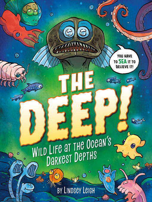 Title details for The Deep! by Lindsey Leigh - Available